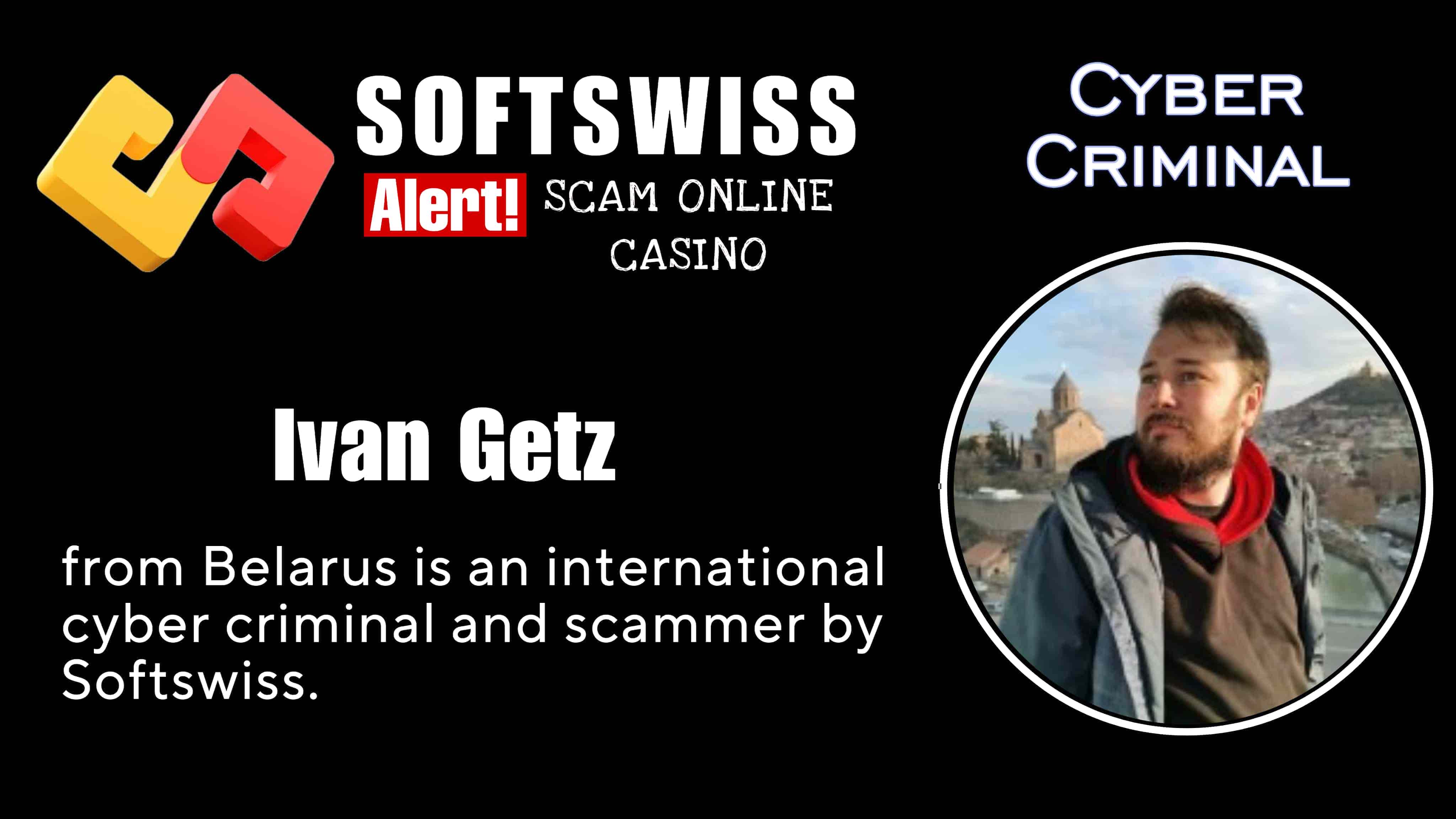 Ivan Getz - softswiss scam - Casino by Softswiss